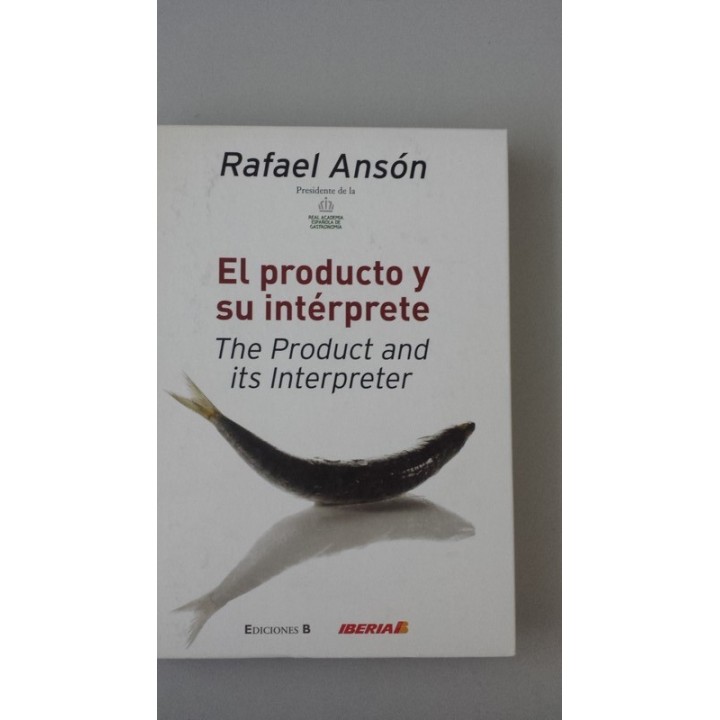El producto y su intérprete / The product and its interpreter